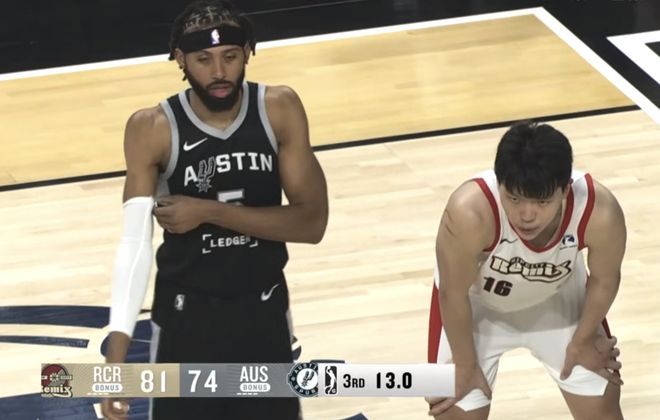 杨瀚森发展联盟首秀20+9+5 率队惜败马刺展现NBA天